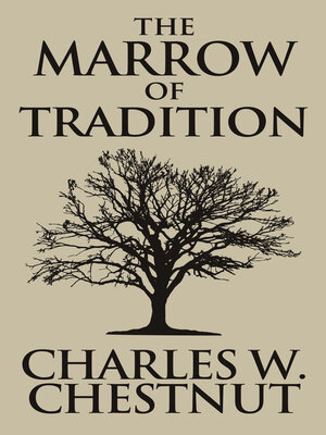 cover image of Marrow of Tradition, the The